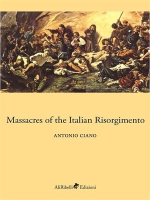 cover image of Massacres of the Italian Risorgimento